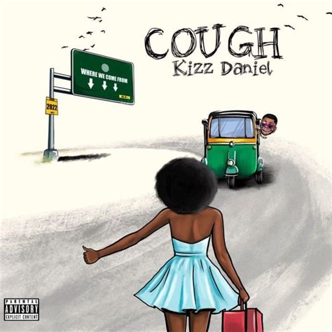 kizz daniel cough (odo) lyrics|Kizz Daniel – Cough (Odo) [Remix] Lyrics